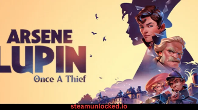 Arsene Lupin Once a Thief Free Download